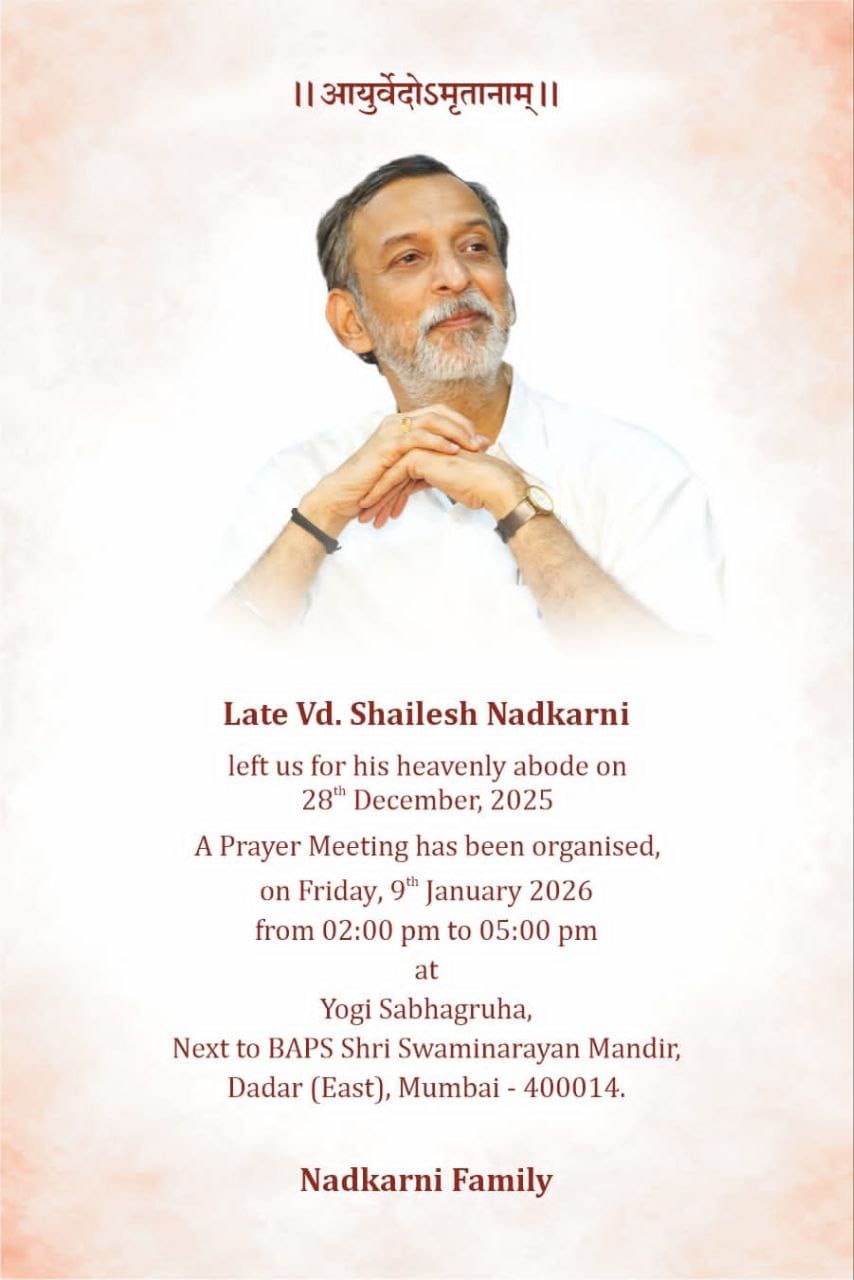Prayer Meeting - Remembering Late Vd. Shailesh Nadkarni, 09 January 2026, 2 pm to 5 pm
